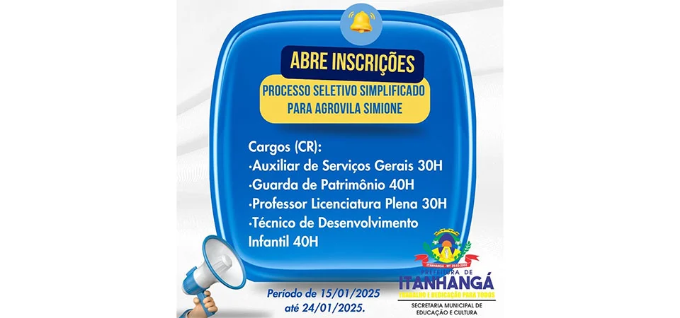 Itanhangá: Secretaria de Educação abre Processo Seletivo para Agrovila Simione
