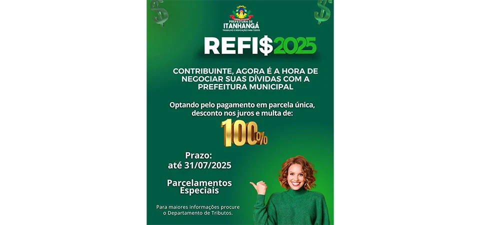 Itanhangá: REFIS vai até 31 de julho e tem descontos de multa e juros