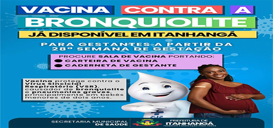 Itanhangá: Vacina contra a bronquiolite já está disponível para gestantes