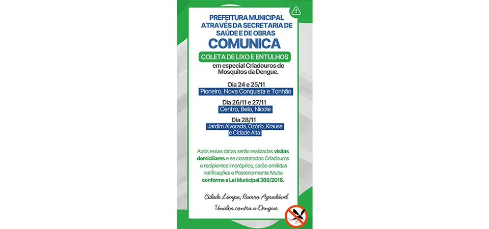 Itanhangá: Começa na segunda feira, 24/11, mutirão de limpeza para combater o mosquito da dengue