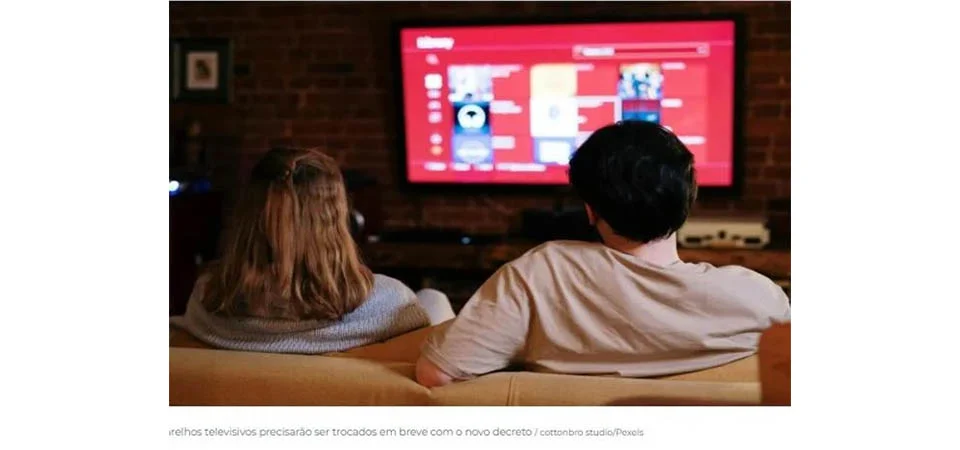 Decreto do governo ‘obrigará’ brasileiros a comprarem novas televisões