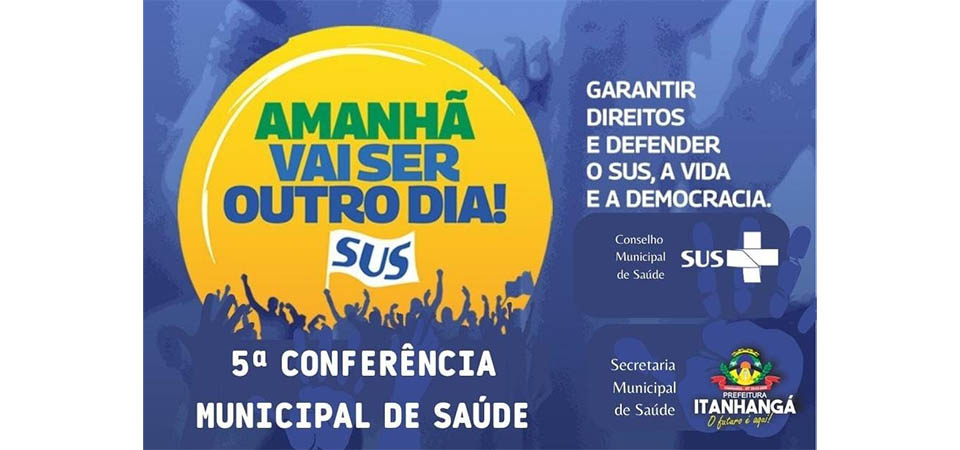 Itanhangá: A Secretaria Municipal de Saúde convida a população para a ‘5ª Conferência Municipal de Saúde’