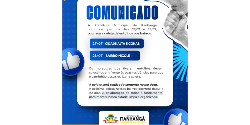 Itanhangá: Prefeitura realiza coleta de entulhos nos bairros Cidade Alta, Cohab e Nicole