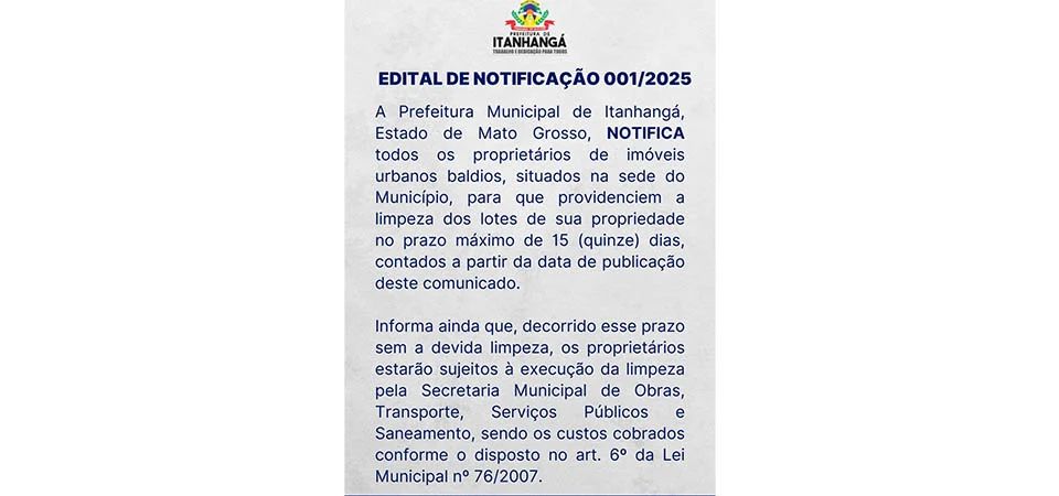 Itanhangá: Prefeitura alerta proprietários de lotes baldios para limpeza imediata