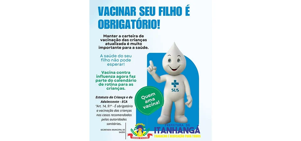 Itanhangá: Secretaria de Saúde reforça obrigatoriedade da imunização infantil