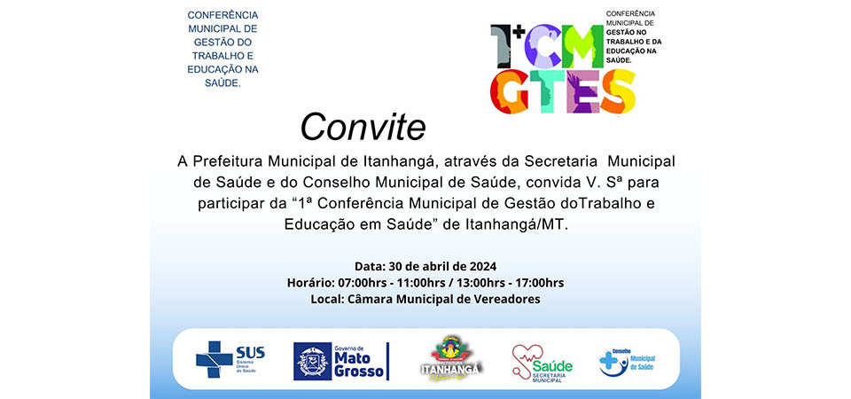 Itanhangá: Secretaria De saúde convida para Conferência Municipal De Gestão No Trabalho E Da Educação Na Saúde