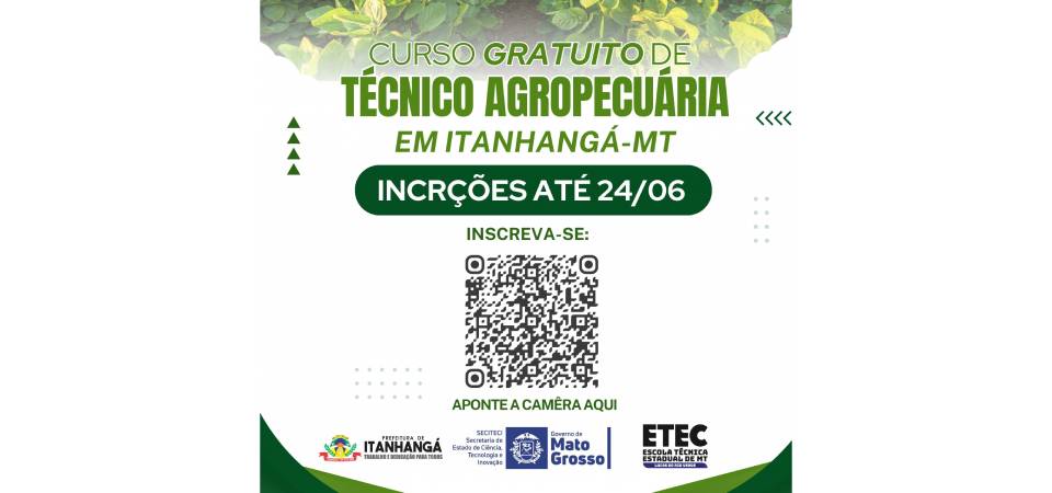 Itanhangá: SECITECI/MT abre inscrições para Processo Seletivo de Cursos Técnicos nas ETECs do segundo semestre de 2026