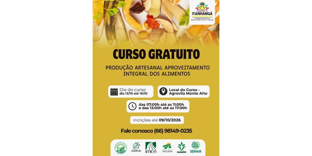 Itanhangá: Curso gratuito ensina produção artesanal e aproveitamento integral dos alimentos em Monte Alto